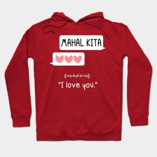 BnW: Mahal Kita Hoodie